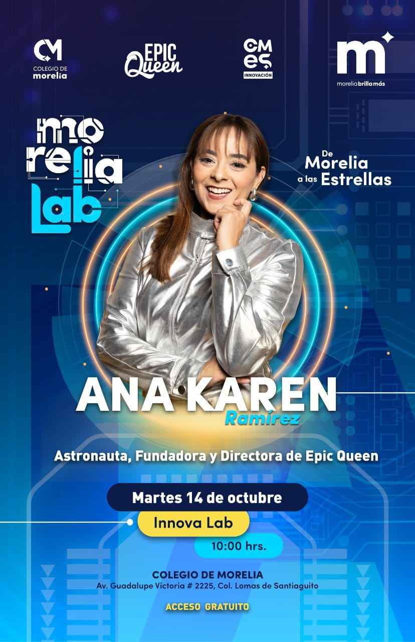 Morelia Lab contará con presentación de Ana Karen Ramírez, astronauta análoga Morelia Lab contará con presentación de Ana Karen Ramírez, astronauta análoga