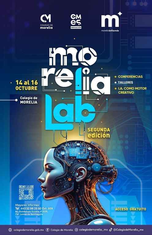 Inicia cuenta regresiva para Morelia Lab en el Colegio de Morelia Inicia cuenta regresiva para Morelia Lab en el Colegio de Morelia