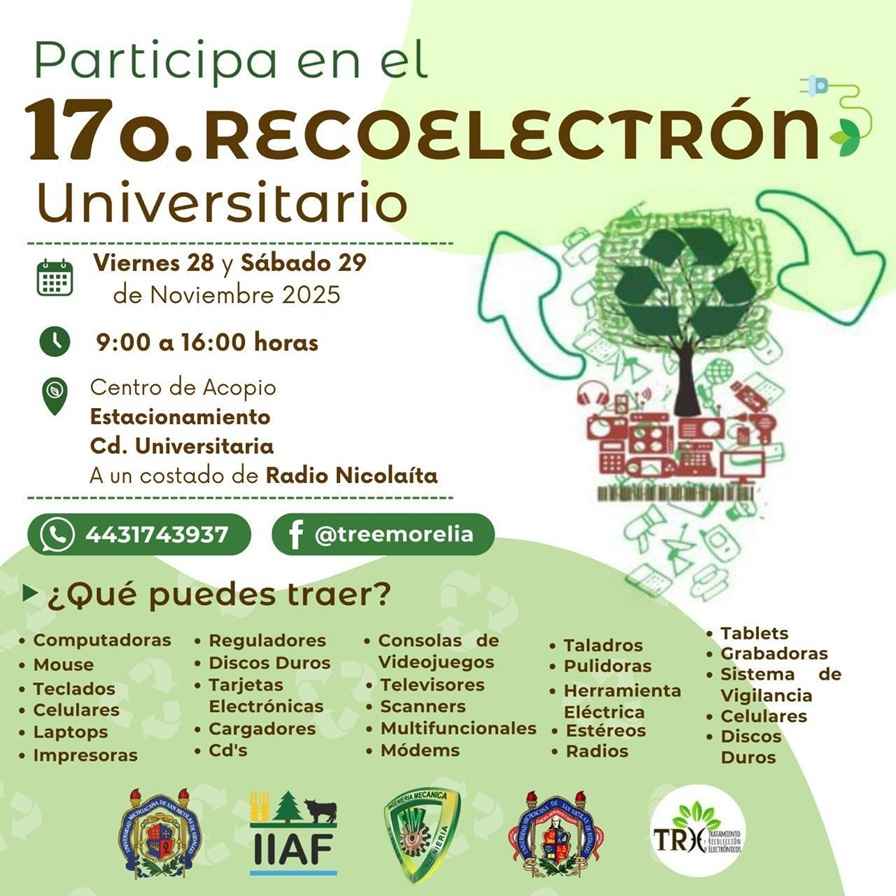 28 y 29 de noviembre se llevará a cabo el Recoelectrón Universitario 28 y 29 de noviembre se llevará a cabo el Recoelectrón Universitario