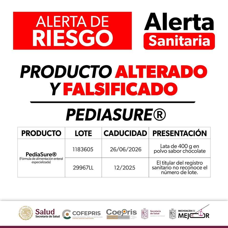 Emite Cofepris alerta sanitaria por alteración y falsificación de productos PediaSure Emite Cofepris alerta sanitaria por alteración y falsificación de productos PediaSure