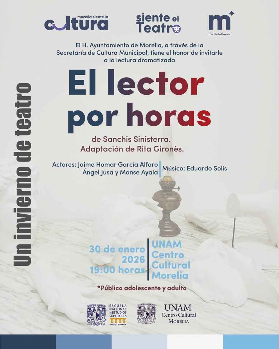 SeCultura Morelia invita a la primera lectura dramatizada del año SeCultura Morelia invita a la primera lectura dramatizada del año