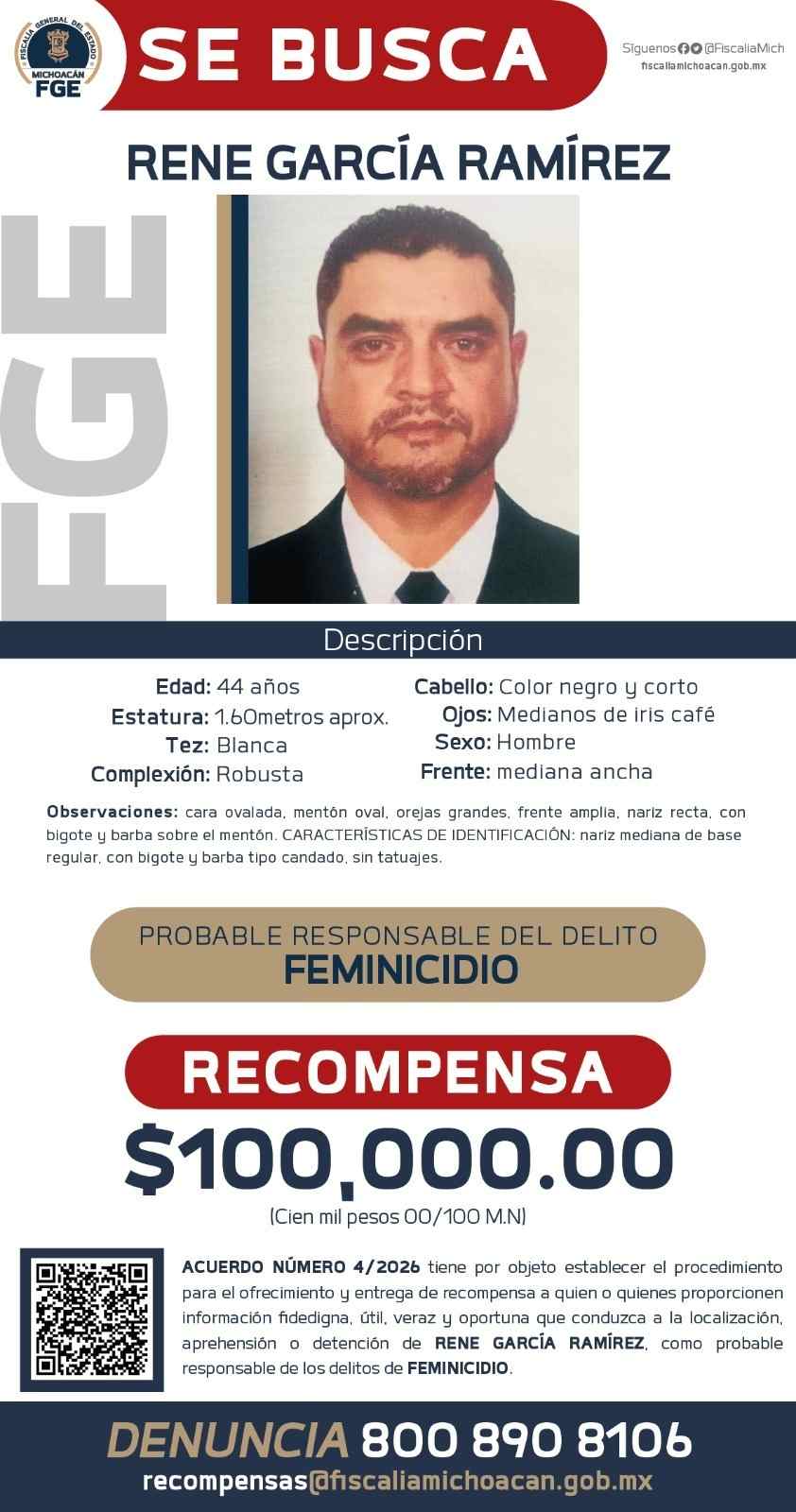 Emite FGE acuerdo de recompensa para la detención de René García Ramírez, presunto responsable de feminicidio Emite FGE acuerdo de recompensa para la detención de René García Ramírez, presunto responsable de feminicidio