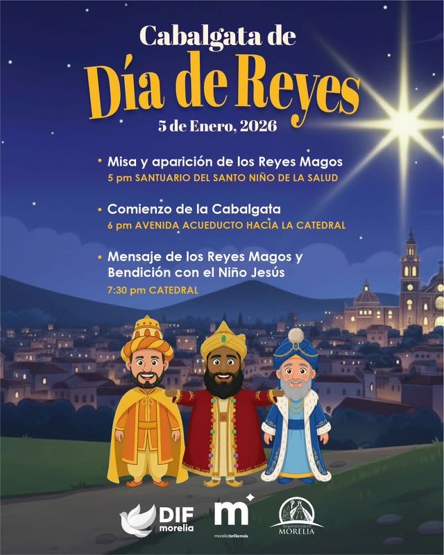 Morelia se llenará de ilusión con la tradicional Cabalgata de Reyes Magos Morelia se llenará de ilusión con la tradicional Cabalgata de Reyes Magos