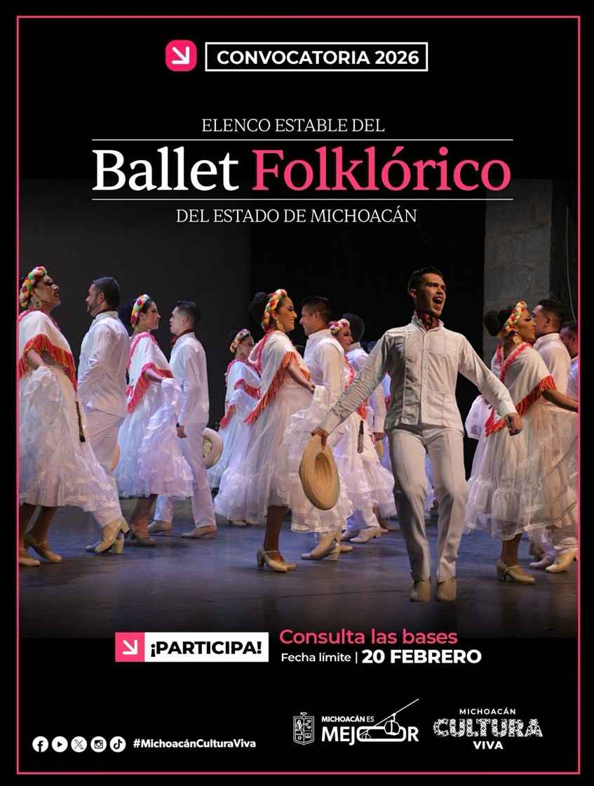 Secum abre convocatoria para ser parte del Ballet Folklórico de Michoacán Secum abre convocatoria para ser parte del Ballet Folklórico de Michoacán