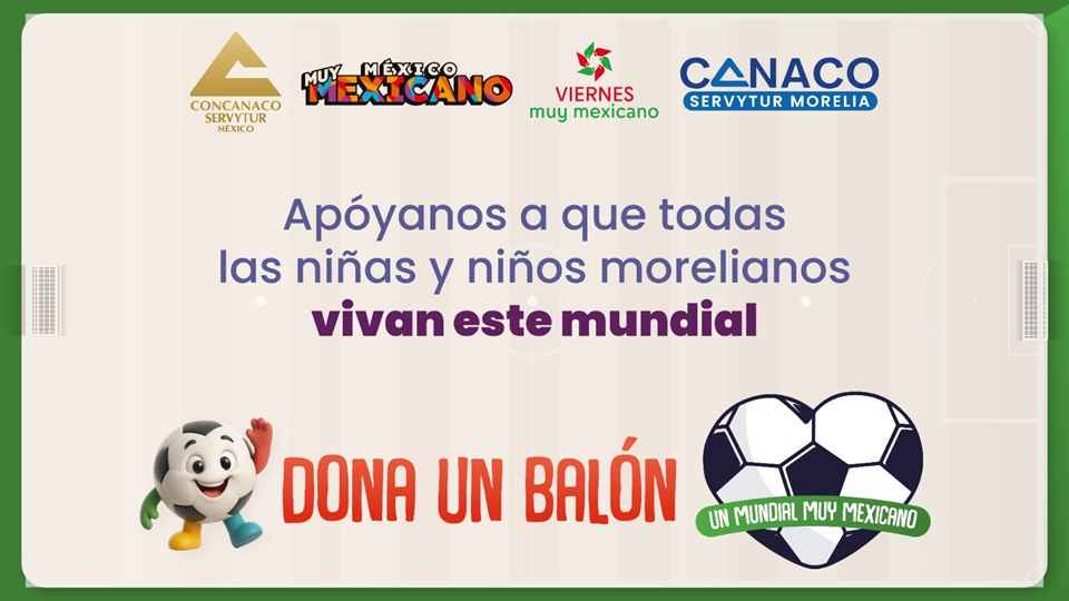 Se suma CANACO Morelia a estrategia nacional “Un Mundial Muy Mexicano” Se suma CANACO Morelia a estrategia nacional “Un Mundial Muy Mexicano”