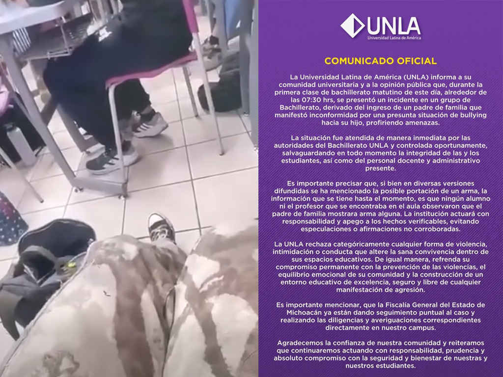 UNLA confirma amenazas de padre de familia en salón de bachillerato por presunto caso de bullying hacia su hijo UNLA confirma amenazas de padre de familia en salón de bachillerato por presunto caso de bullying hacia su hijo