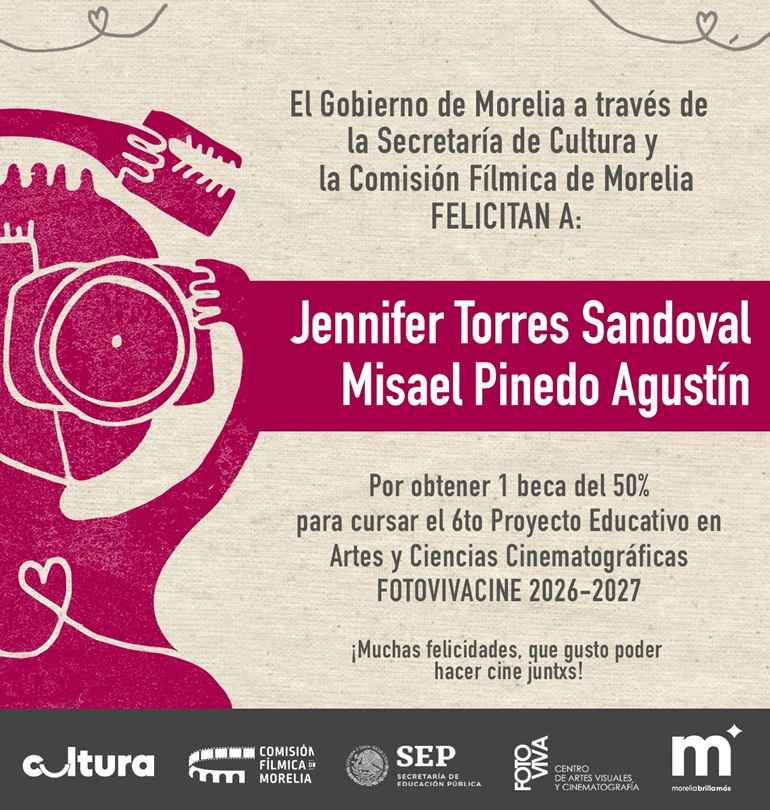 SeCultura Morelia da a conocer ganadores de becas cinematográficas SeCultura Morelia da a conocer ganadores de becas cinematográficas