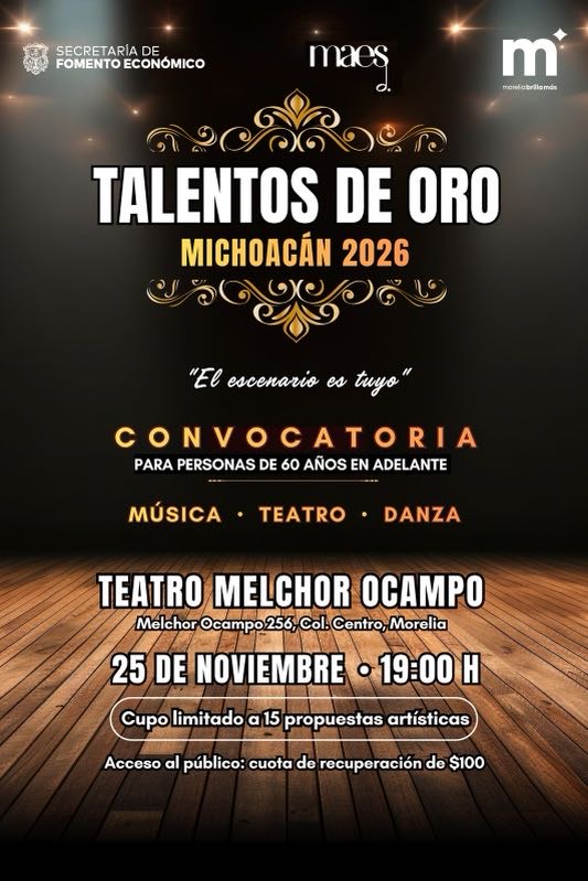 Sefeco invita a participar en ‘Talentos de Oro Michoacán 2026’ Sefeco invita a participar en ‘Talentos de Oro Michoacán 2026’